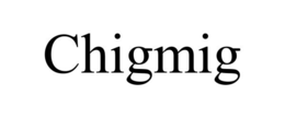 CHIGMIG trademark