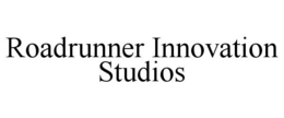 ROADRUNNER INNOVATION STUDIOS trademark