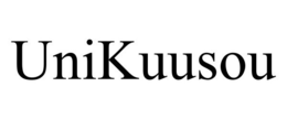 UNIKUUSOU trademark