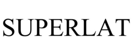 SUPERLAT trademark