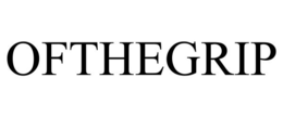 OFTHEGRIP trademark