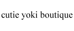 CUTIE YOKI BOUTIQUE trademark