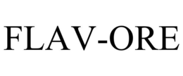 FLAV-ORE trademark
