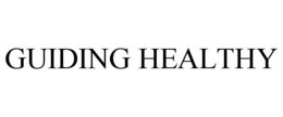 GUIDING HEALTHY trademark
