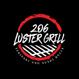 206 LUSTER GRILL TERIYAKI AND SUSHI ROLLS trademark