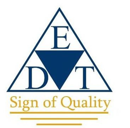EDT SIGN OF QUALITY trademark