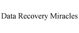 DATA RECOVERY MIRACLES trademark