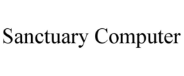 SANCTUARY COMPUTER trademark