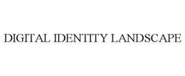 DIGITAL IDENTITY LANDSCAPE trademark