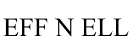 EFF N ELL trademark