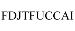 FDJTFUCCAI trademark