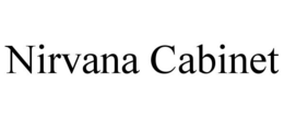 NIRVANA CABINET trademark