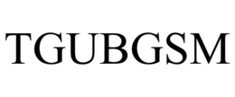 TGUBGSM trademark