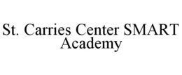 ST. CARRIES CENTER SMART ACADEMY trademark