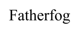 FATHERFOG trademark