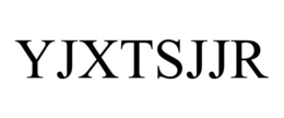 YJXTSJJR trademark