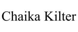 CHAIKA KILTER trademark