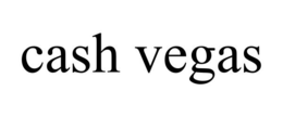 CASH VEGAS trademark