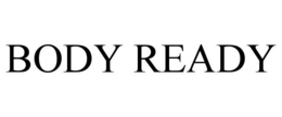 BODY READY trademark