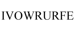 IVOWRURFE trademark
