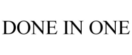 DONE IN ONE trademark