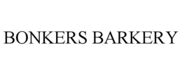 BONKERS BARKERY trademark