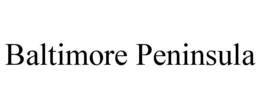 BALTIMORE PENINSULA trademark