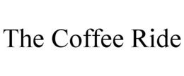THE COFFEE RIDE trademark