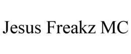 JESUS FREAKZ MC trademark
