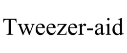 TWEEZER-AID trademark