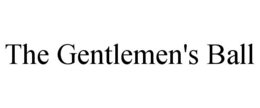 THE GENTLEMEN'S BALL trademark