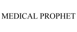MEDICAL PROPHET trademark