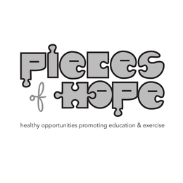 PIECES OF HOPE HEALTHY OPPORTUNITIES PROMOTING EDUCATION AND EXERCISE trademark
