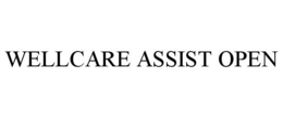 WELLCARE ASSIST OPEN trademark