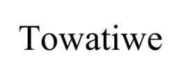 TOWATIWE trademark
