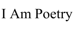 I AM POETRY trademark