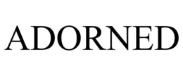 ADORNED trademark