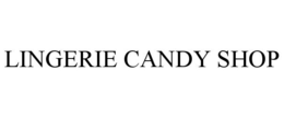 LINGERIE CANDY SHOP trademark