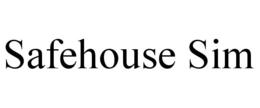 SAFEHOUSE SIM trademark