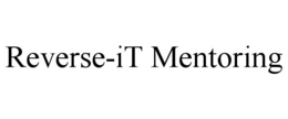 REVERSE-IT MENTORING trademark