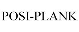 POSI-PLANK trademark