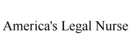 AMERICA'S LEGAL NURSE trademark