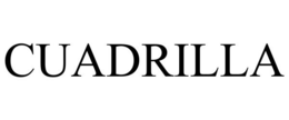 CUADRILLA trademark