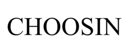 CHOOSIN trademark