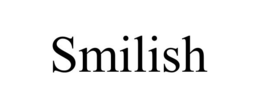 SMILISH trademark
