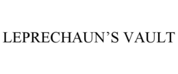 LEPRECHAUN'S VAULT trademark
