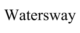 WATERSWAY trademark