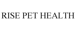 RISE PET HEALTH trademark