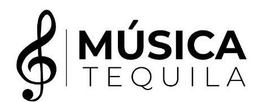 MÚSICA TEQUILA trademark