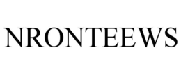 NRONTEEWS trademark